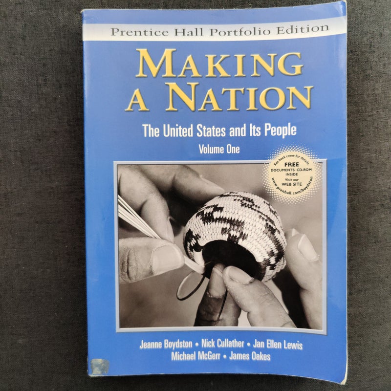Making a Nation: The United States and Its People