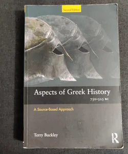 Aspects of Greek History (750-323 BC)