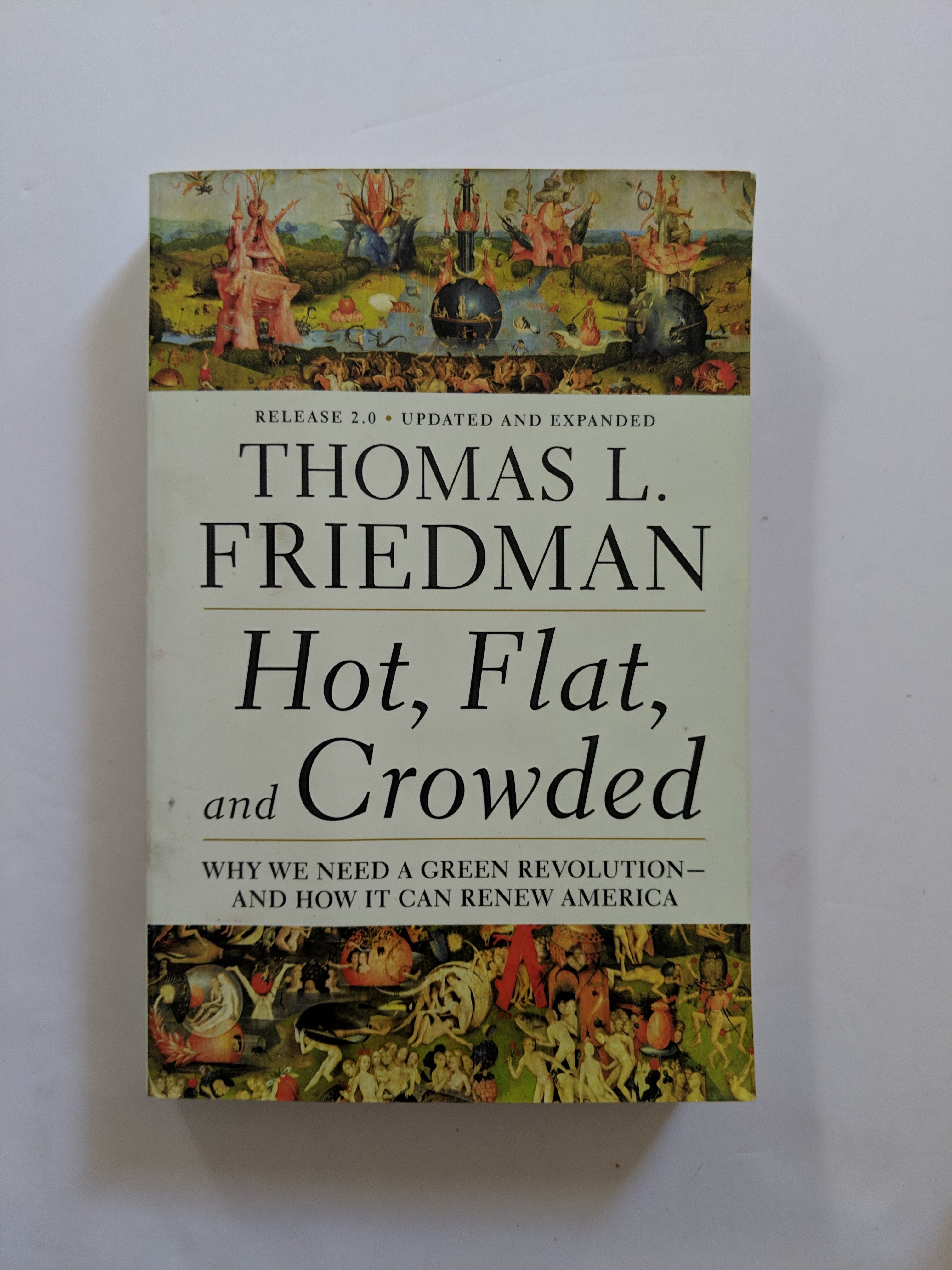 Hot, Flat, and Crowded 2. 0