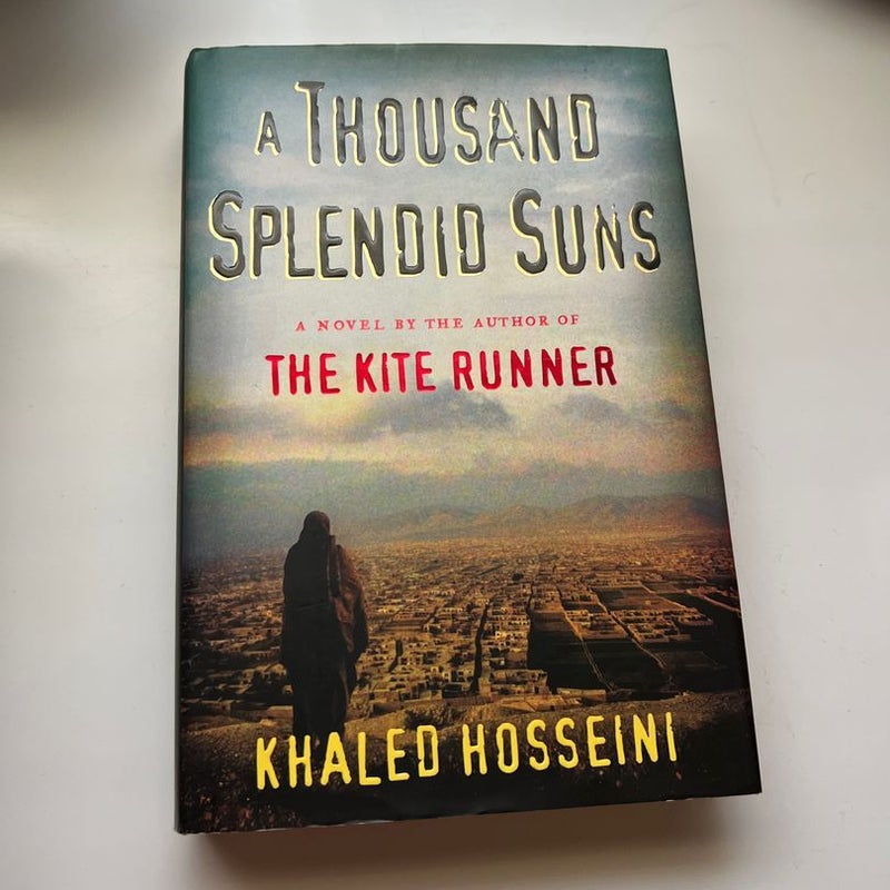 A Thousand Splendid Suns