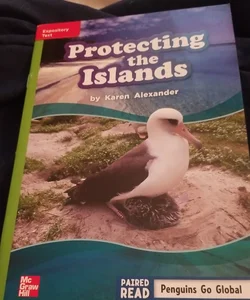Reading Wonders Leveled Reader Protecting the Islands: Beyond Unit 2 Week 4 Grade 3