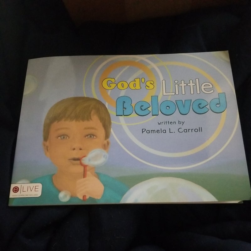 God's Little Beloved