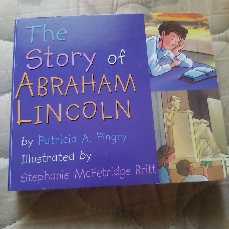 The Story of Abraham Lincoln