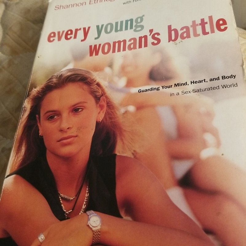 Every Young Woman's Battle