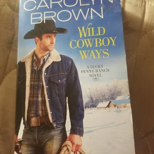 Wild Cowboy Ways