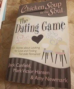 Chicken Soup for the Soul: the Dating Game