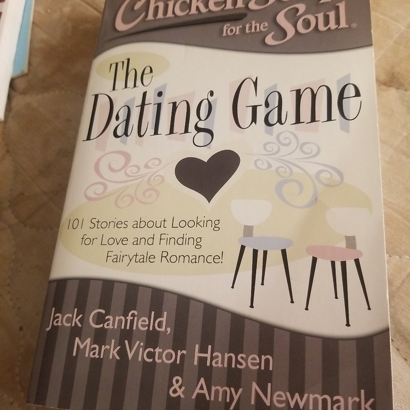Chicken Soup for the Soul: the Dating Game
