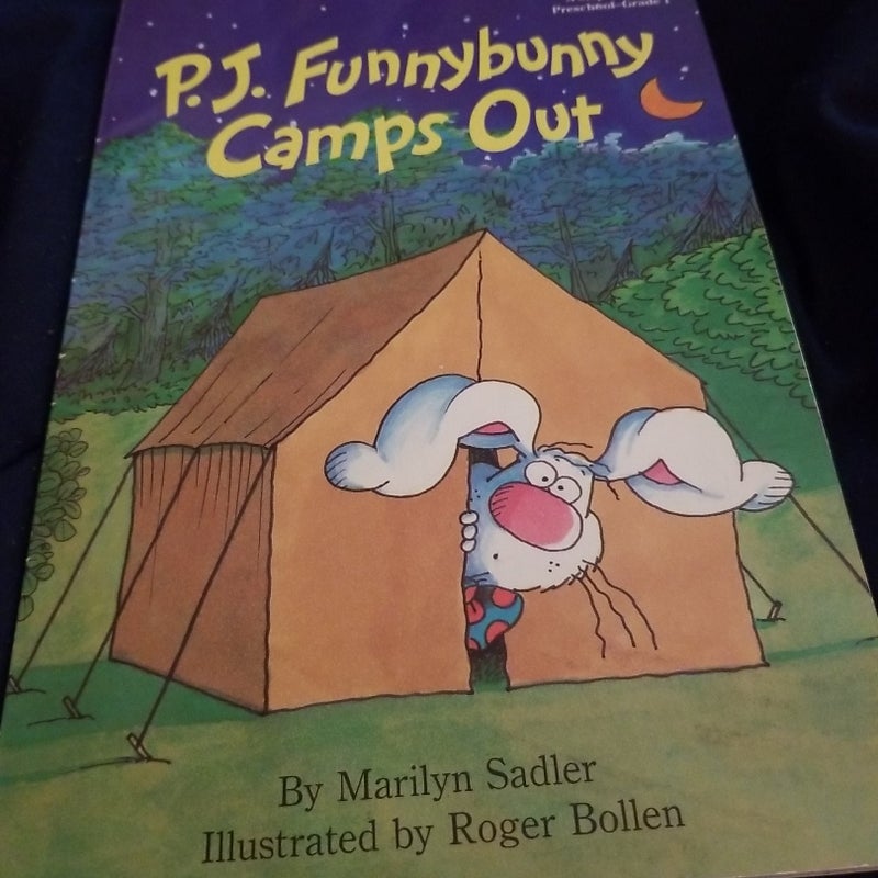 P. J. Funnybunny Camps Out