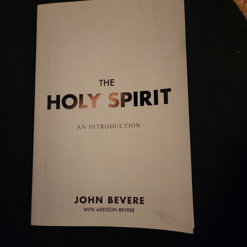 The Holy Spirit: An Introduction