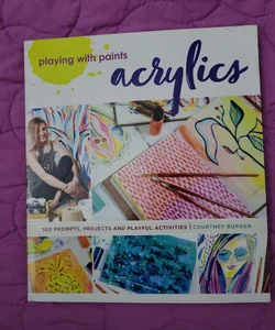 Painting Acrylics [Book]