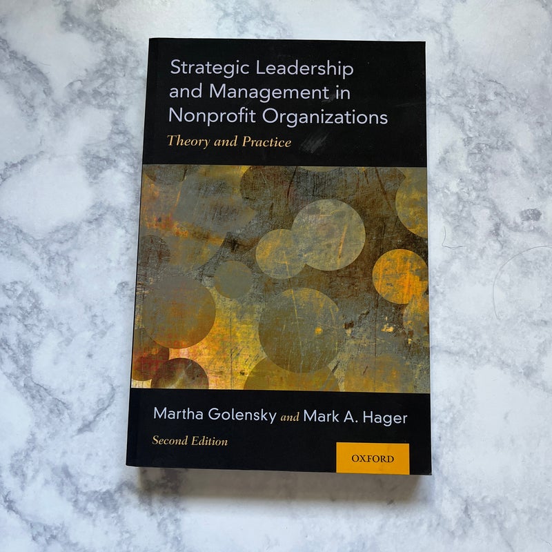 Strategic Leadership and Management in Nonprofit Organizations