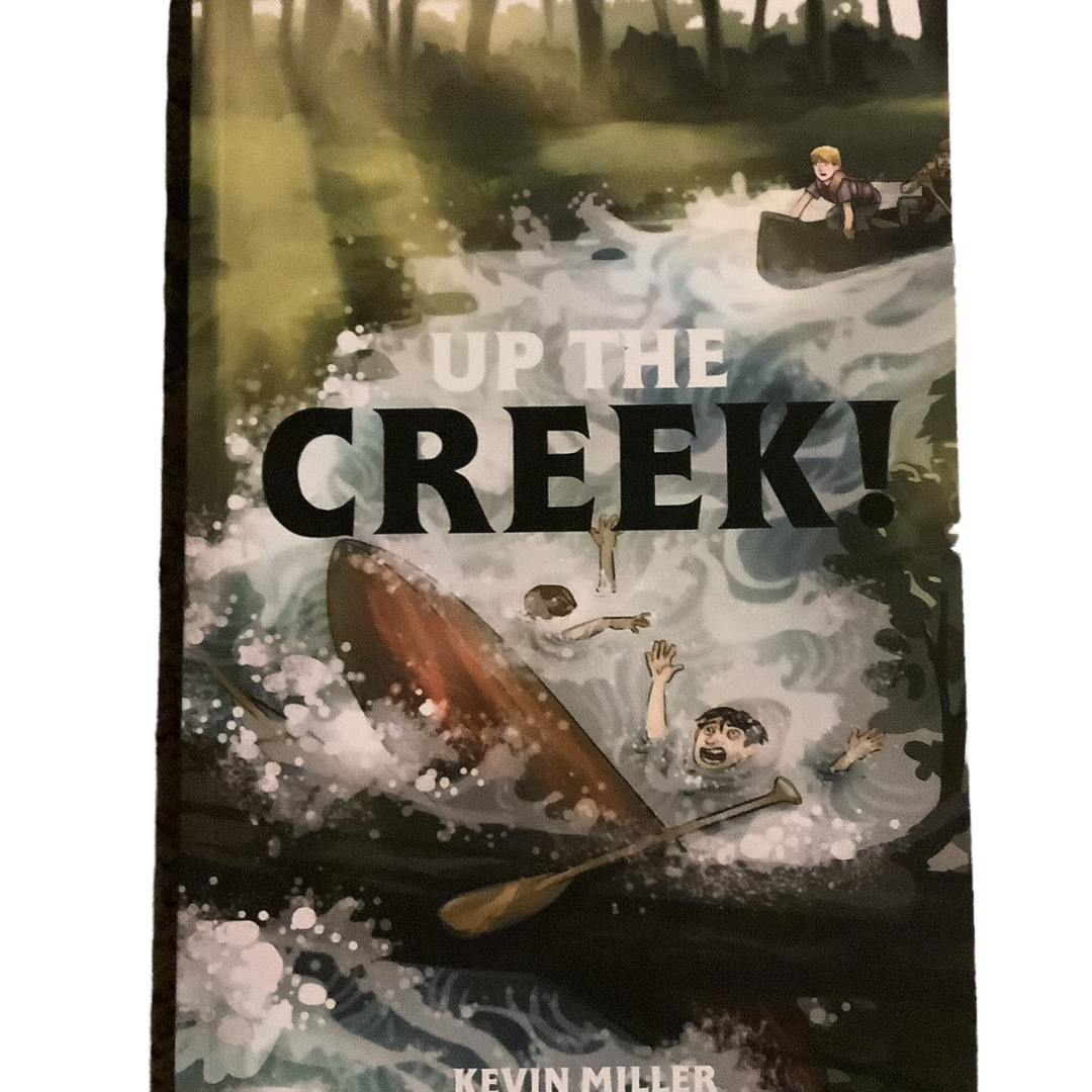 Up the Creek!