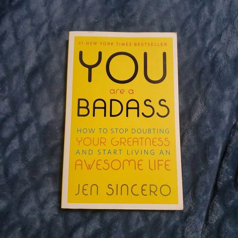 You Are a Badass®