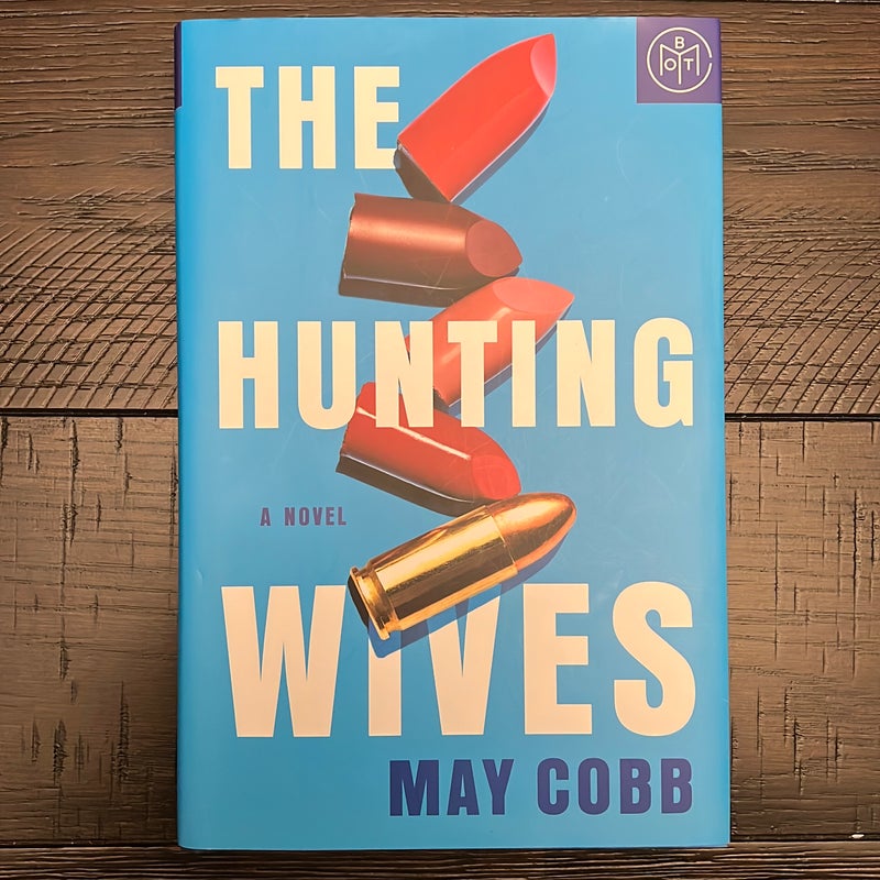 The Hunting Wives