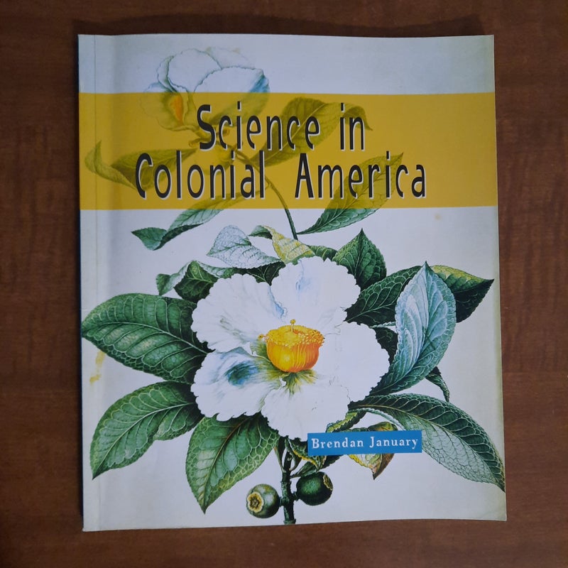 Science in Colonial America 