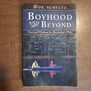 Boyhood and Beyond