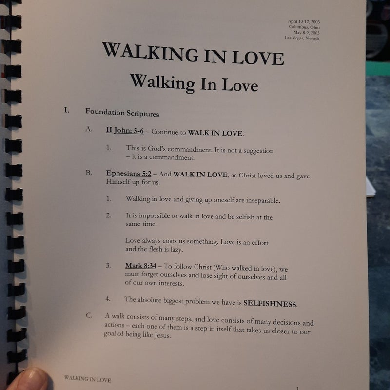 Walking in Love/Sensitivity to the Holy Spirit/Facing Fear & Finding Freedom 