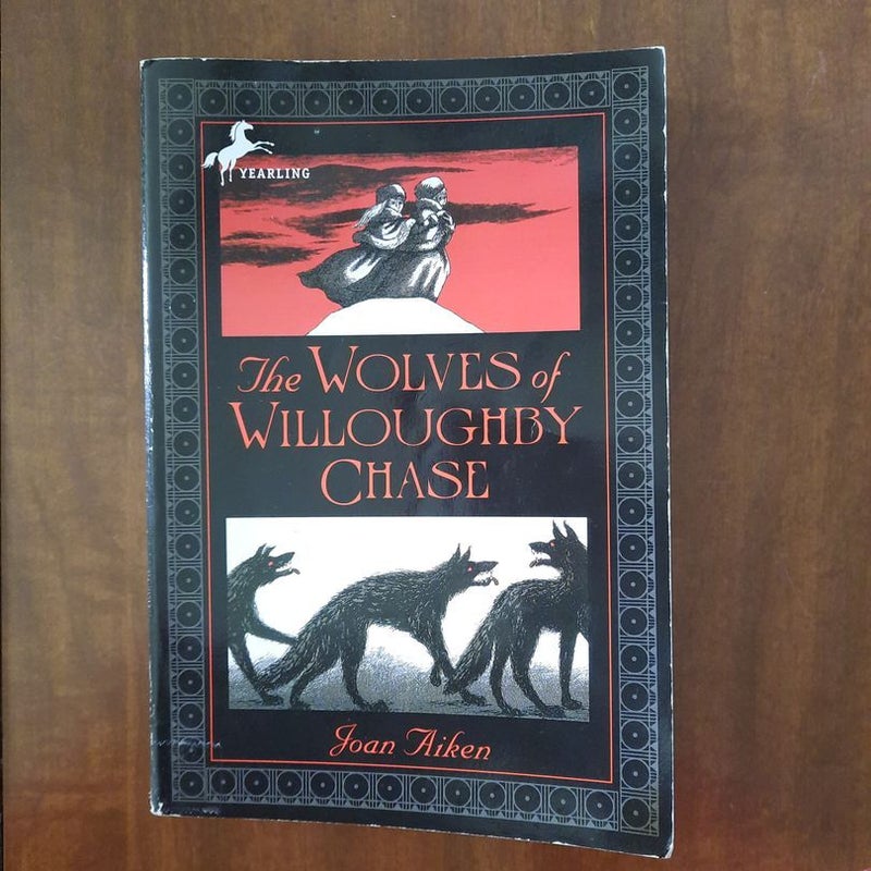 The Wolves of Willoughby Chase 