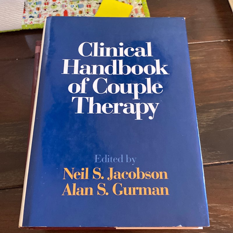 Clinical Handbook of Couple Therapy