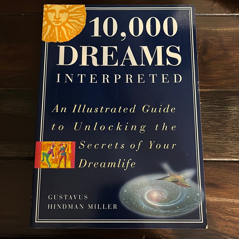 10,000 Dreams Interpreted