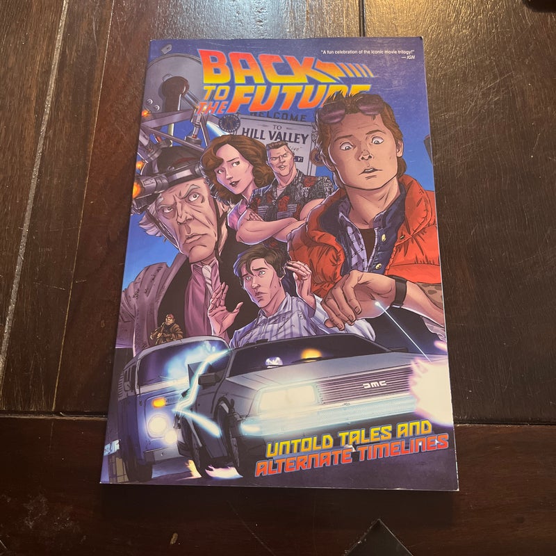 Back to the Future: Untold Tales and Alternate Timelines