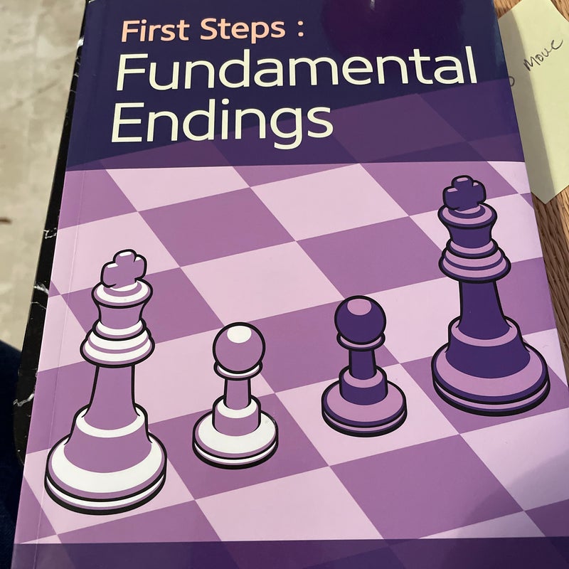 First Steps: Fundamental Endings