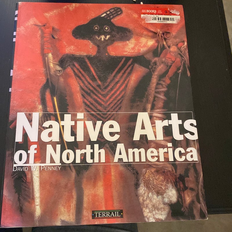 Native Arts of North America