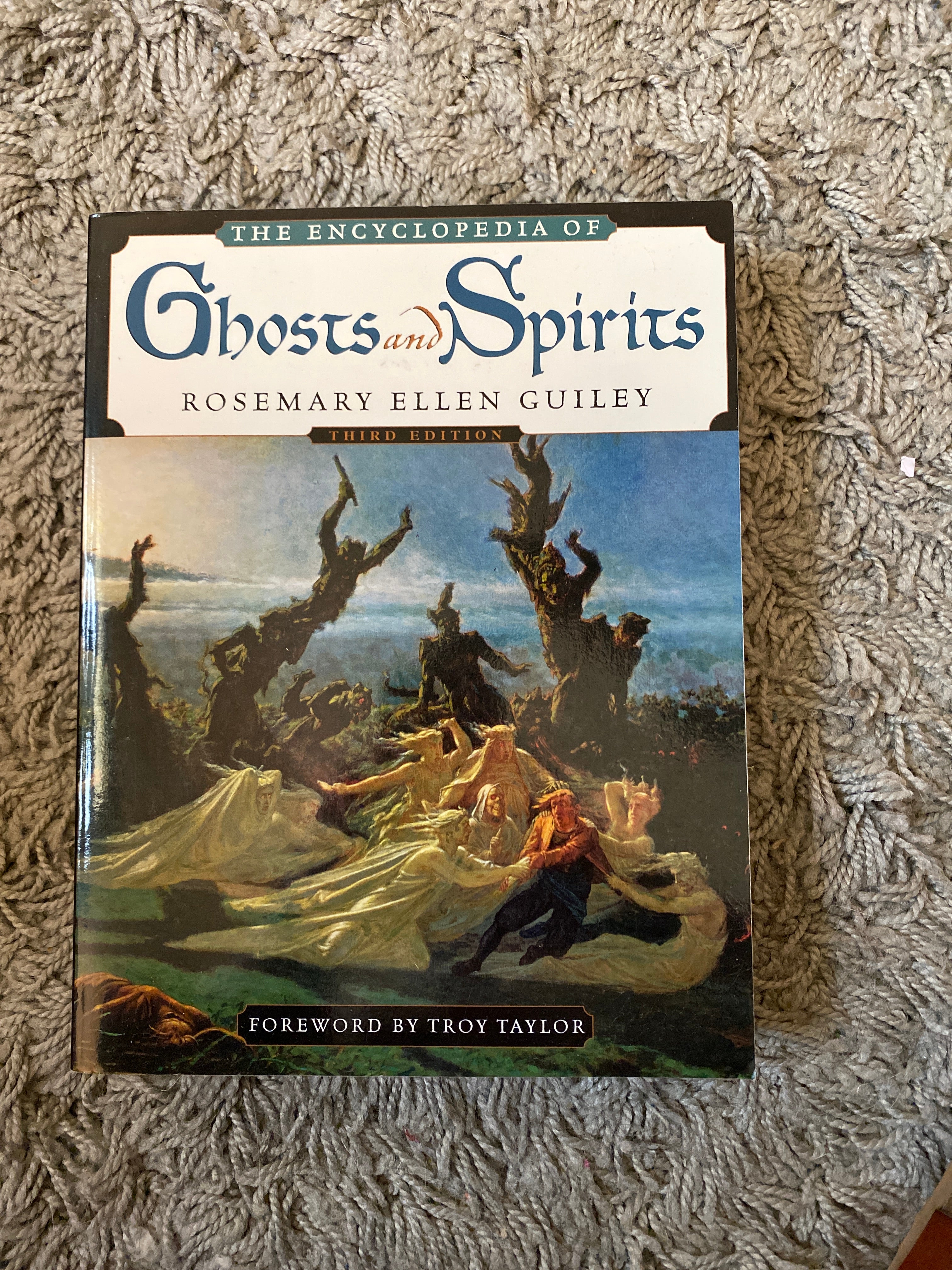 The Encyclopedia of Ghosts and Spirits