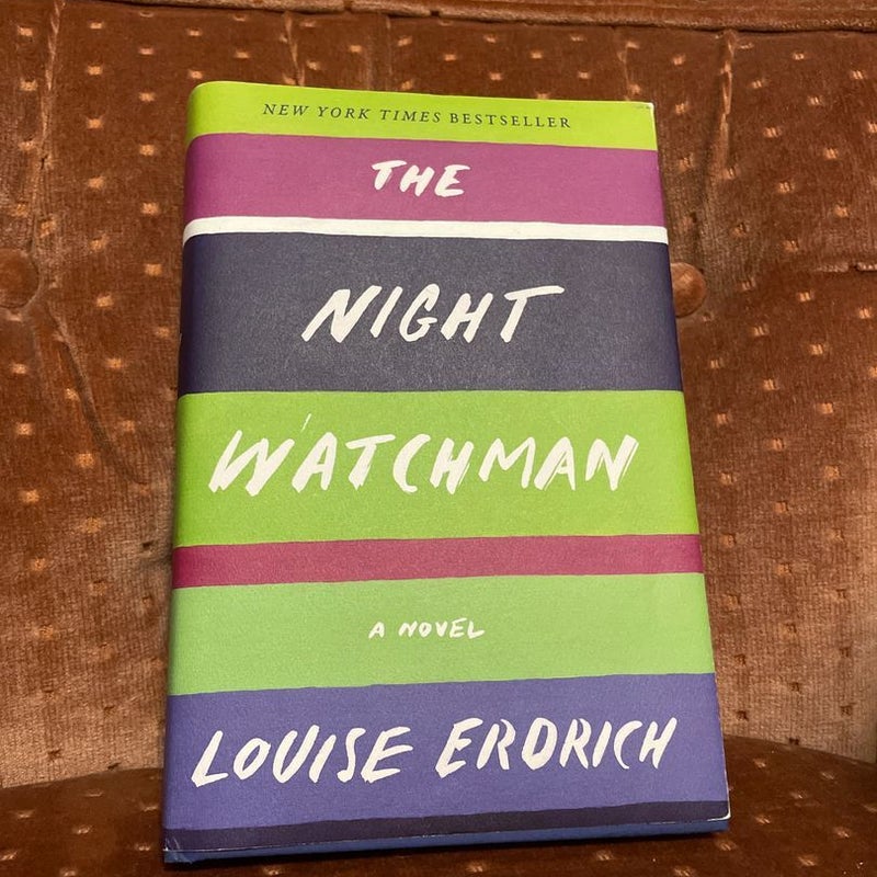 The Night Watchman [Book]