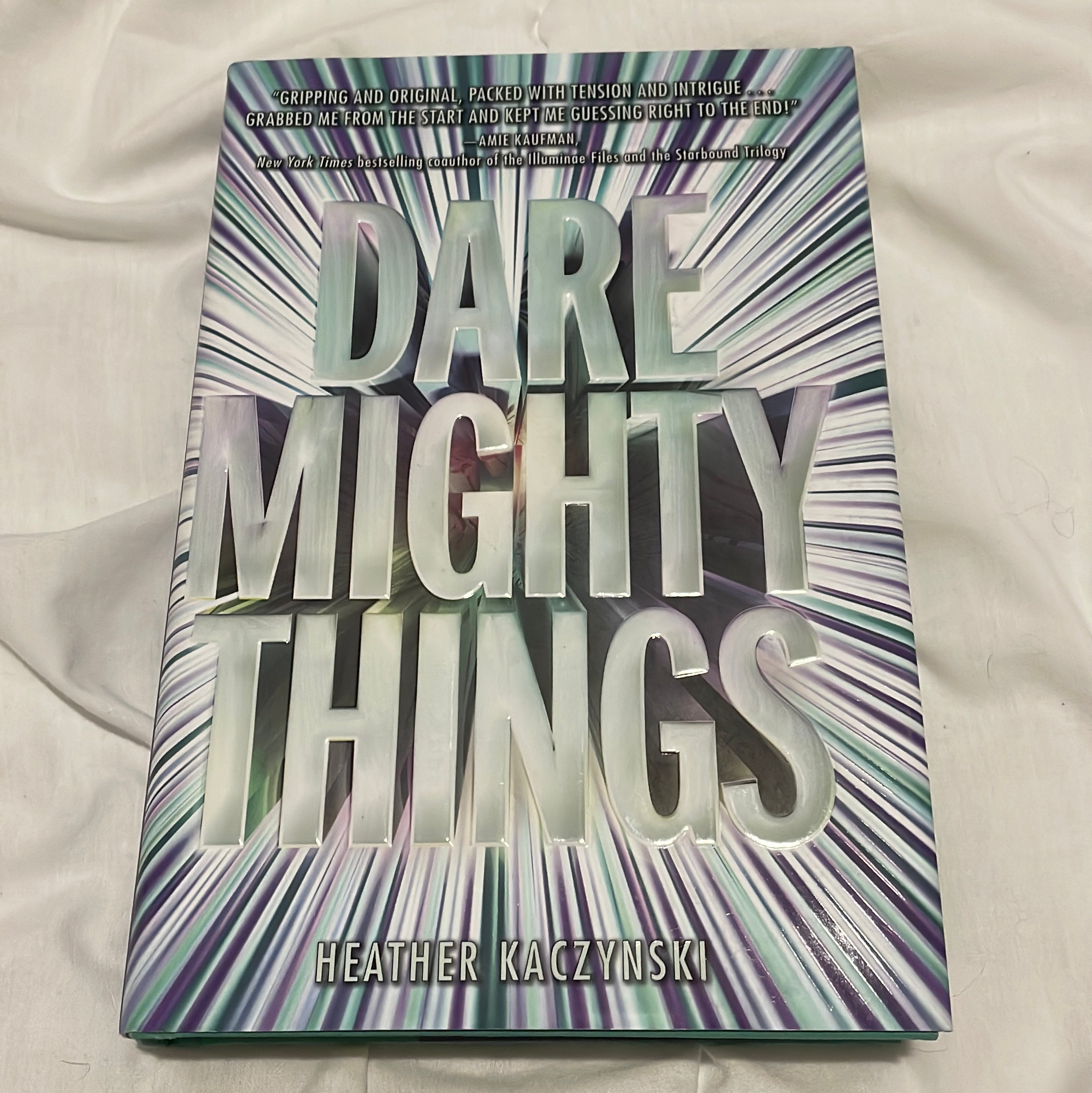 Dare Mighty Things