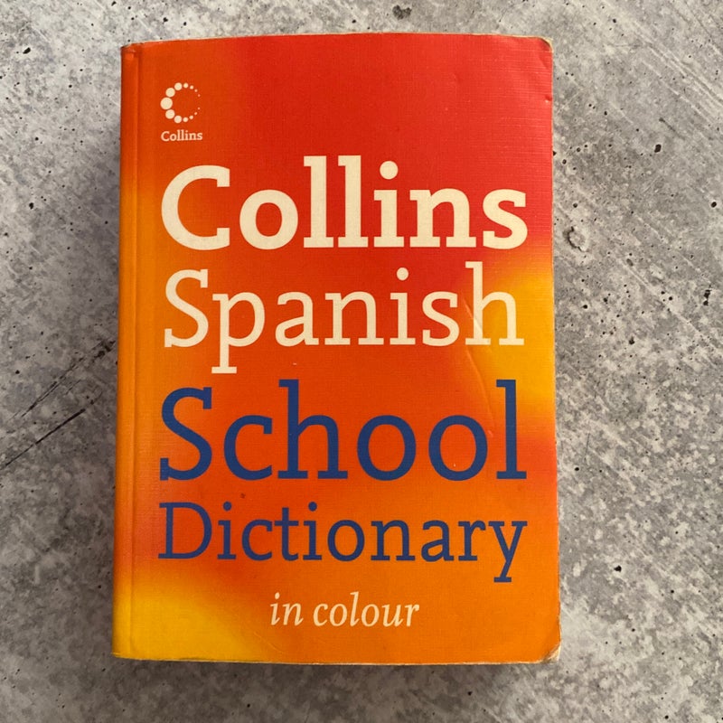 Collins Spanish School Dictionary