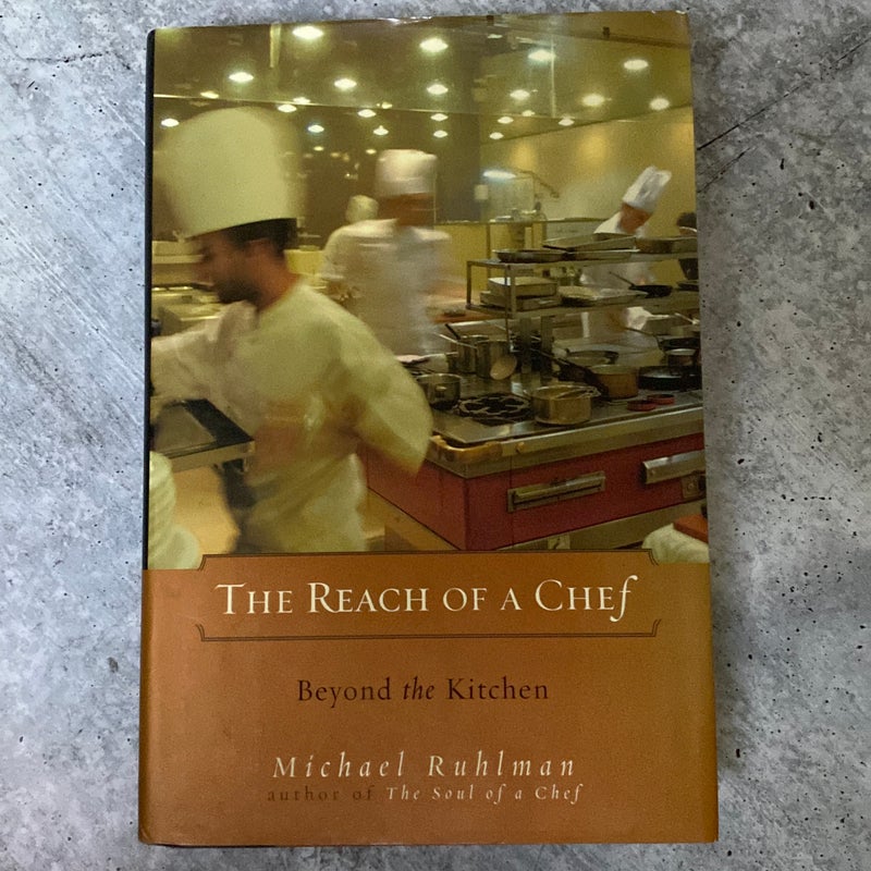 The Reach of a Chef