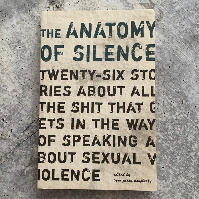 The Anatomy of Silence