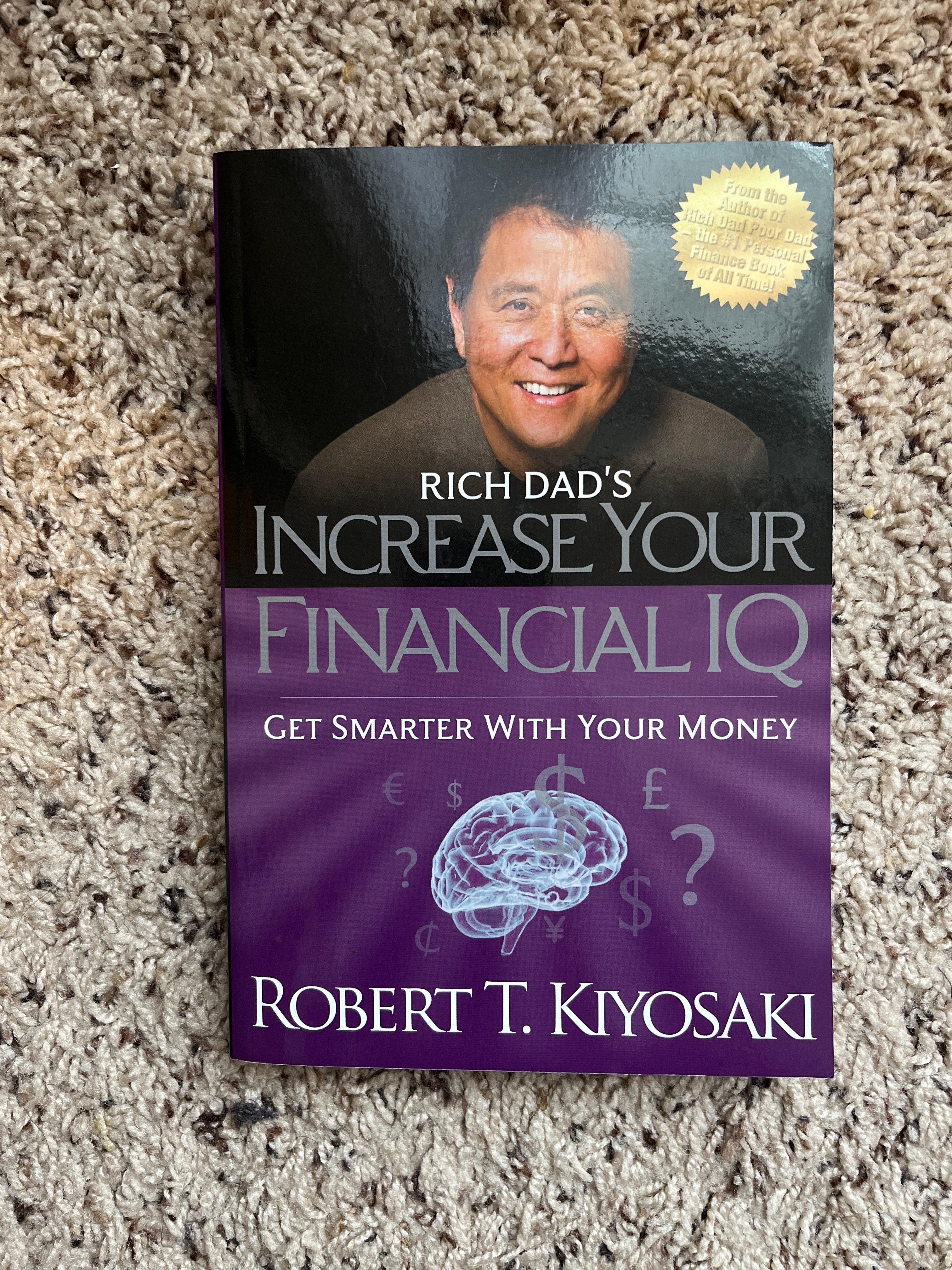 Rich Dad's Increase Your Financial IQ