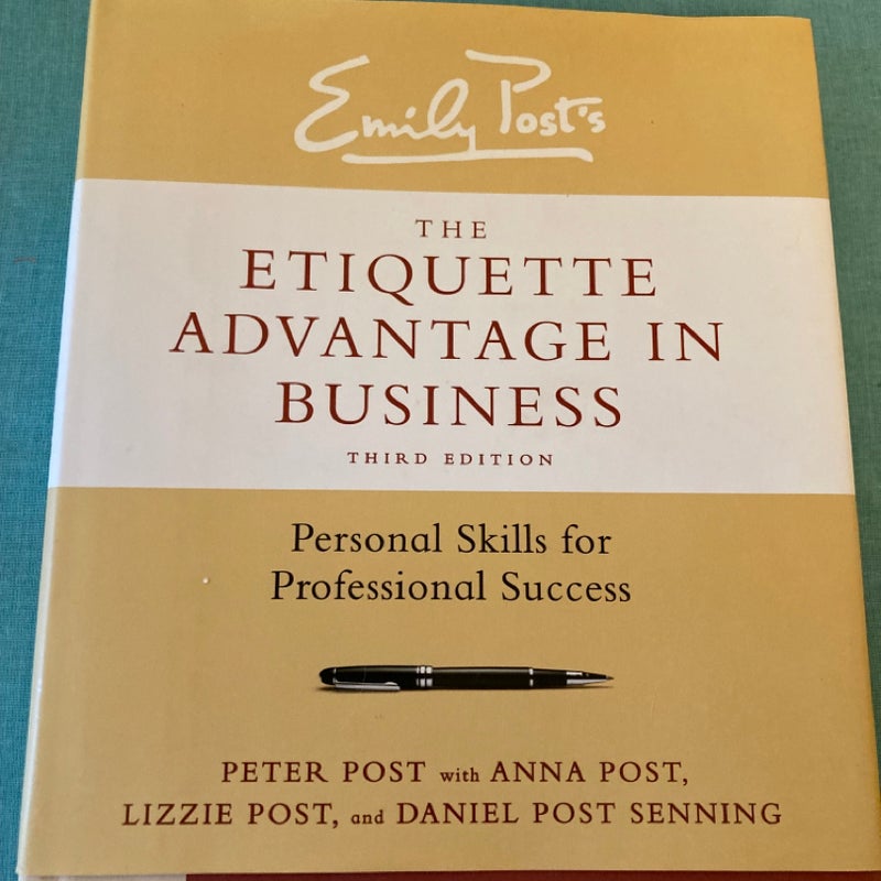 The Etiquette Advantage in Business, Third Edition