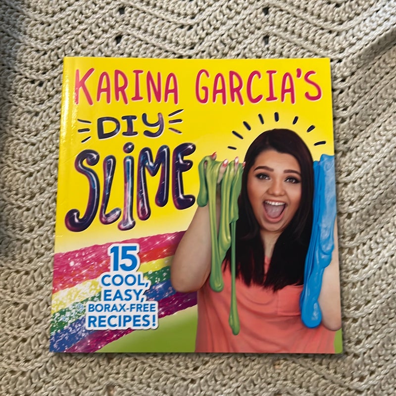 Karina Garcia's DIY Slime