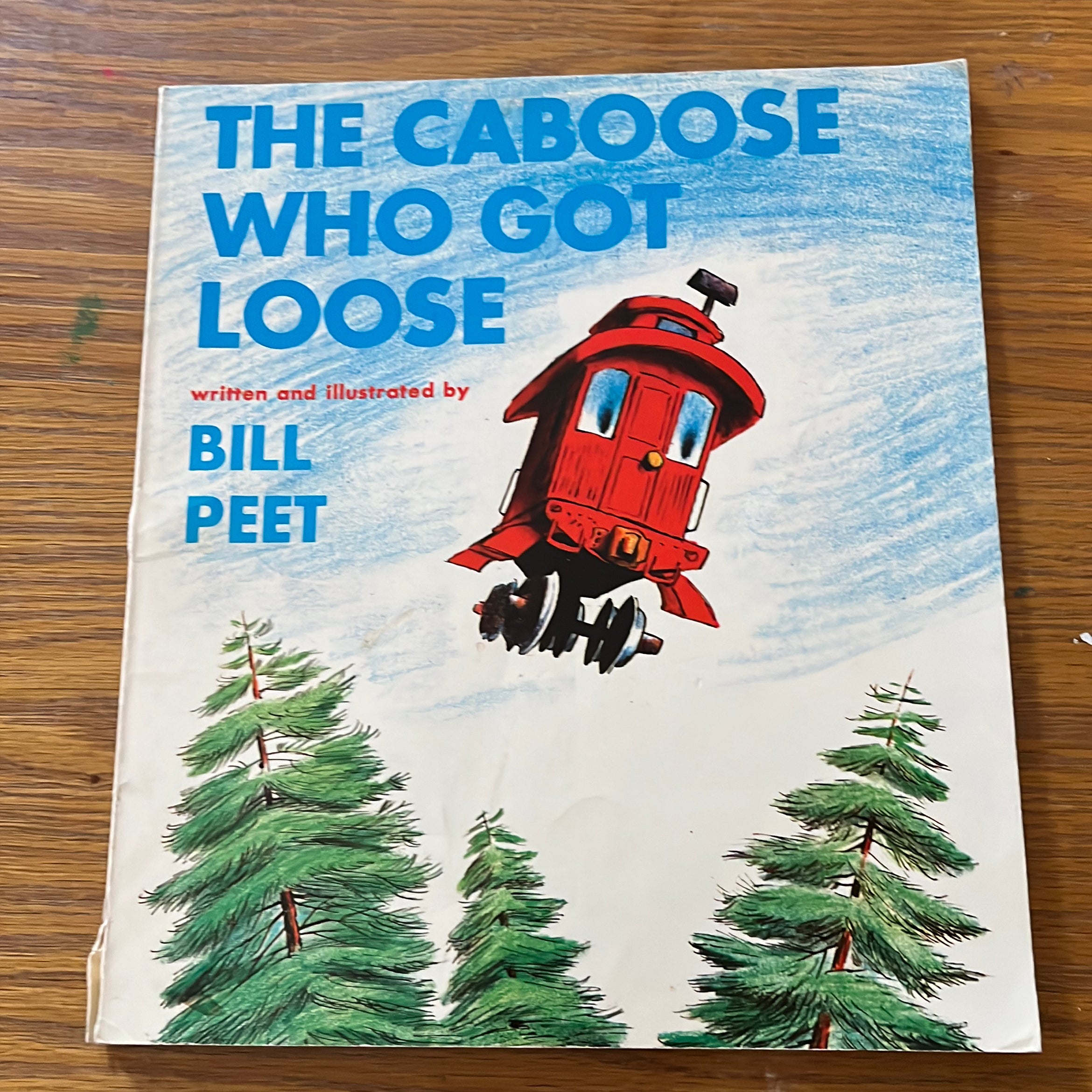 The Caboose Who Got Loose