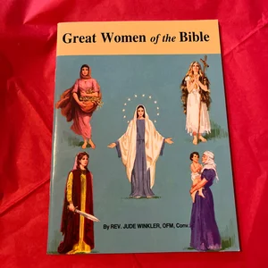 Great Women of the Bible