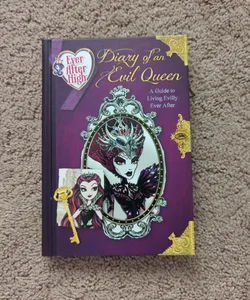 Ever after High: Diary of an Evil Queen
