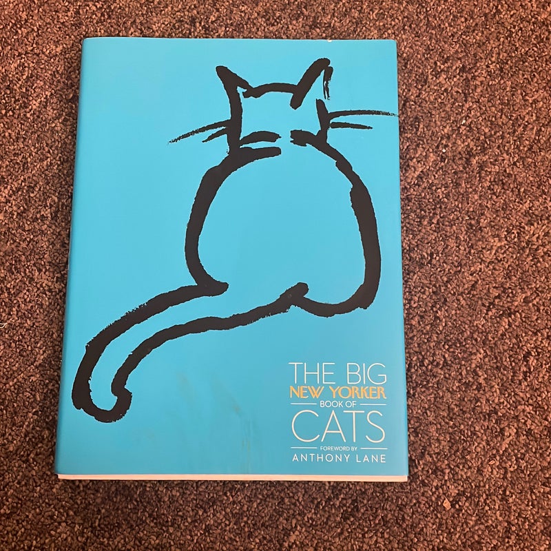 The Big New Yorker Book of Cats