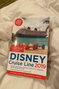 The Unofficial Guide to the Disney Cruise Line 2019