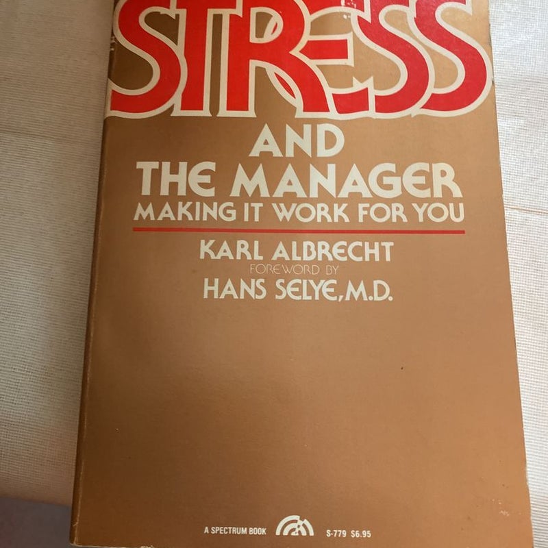 Stress and the Manager