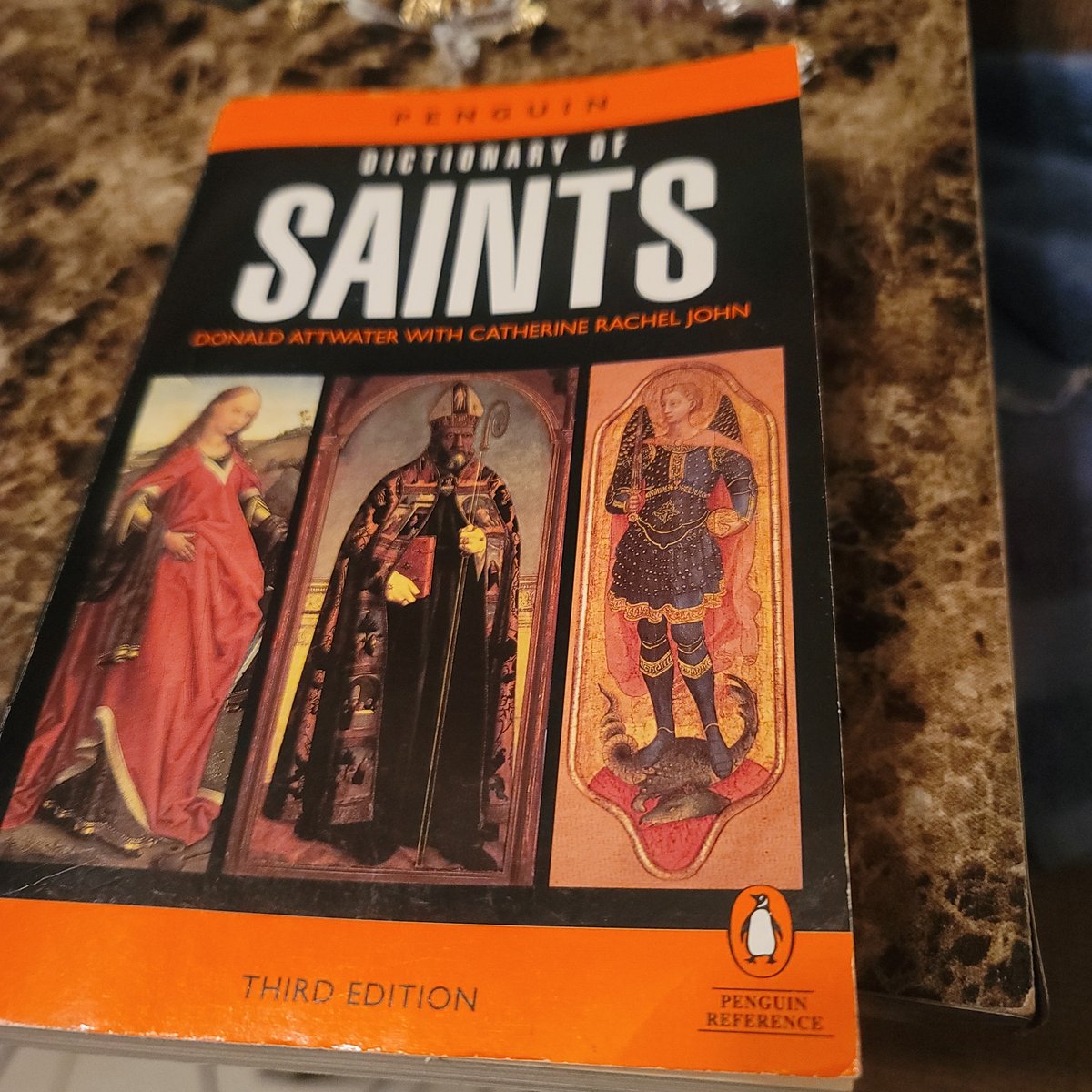 The Penguin Dictionary of Saints by Donald Attwater, Catherine Rachel