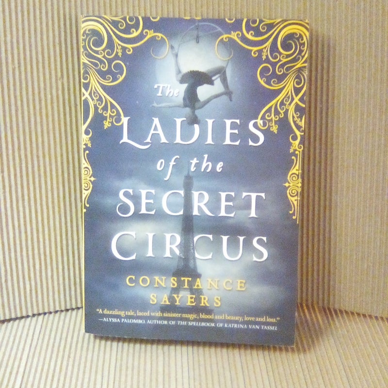 The Ladies of the Secret Circus