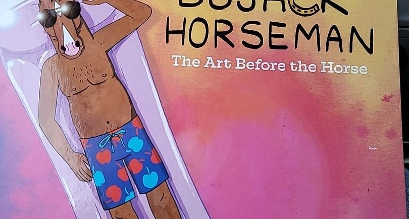 BoJack Horseman: the Art Before the Horse by Chris McDonnell; Lisa Hanawalt  (Illustrator), Hardcover