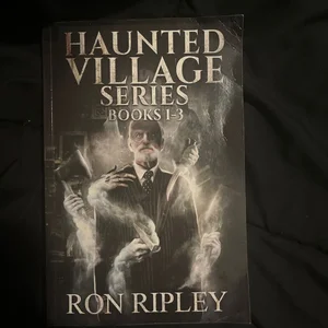 Haunted Village Series Books 1 - 3