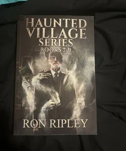 Haunted Village series 7-9