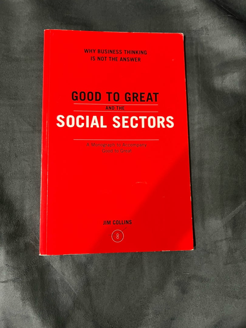 Good to Great and the Social Sectors