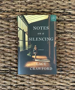 Notes on a Silencing