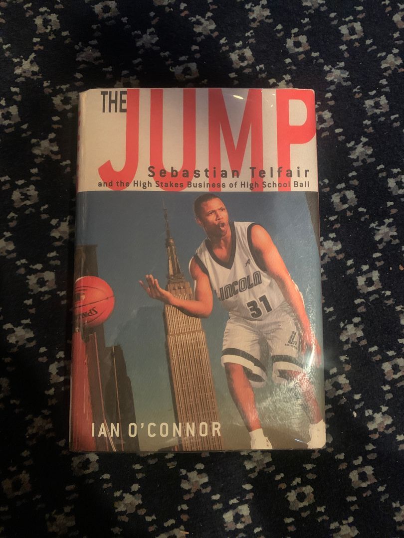 The Jump: Sebastian Telfair and the High-Stakes Business of High School Ball